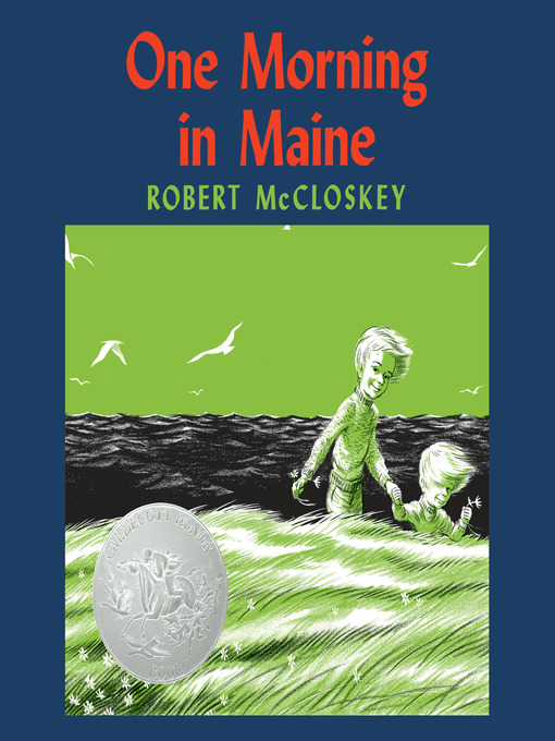 Title details for One Morning in Maine by Robert McCloskey - Available